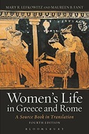 Women s Life in Greece and Rome: A Source Book in