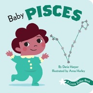 A Little Zodiac Book: Baby Pisces Harper Daria