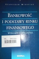 Bankowość i podstawy rynku finansowego - Miedziak