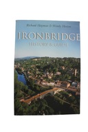 Ironbridge: History & Guide