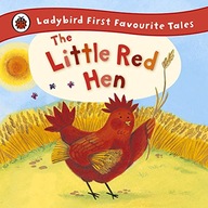 The Little Red Hen: Ladybird First Favourite