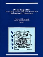 Proceedings of the Fort Chipewyan and Fort