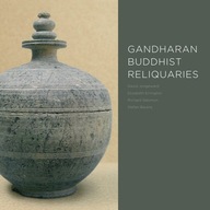 Gandharan Buddhist Reliquaries Jongeward David
