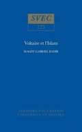 Voltaire et l Islam Badir Magdy Gabriel