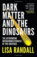 Dark Matter and the Dinosaurs: The Astounding