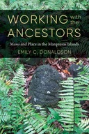 Working with the Ancestors: Mana and Place in the