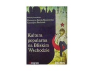 Kultura popularna na Bliskim Wschodzie - Katarzyna