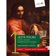 Język Polski. Sztuka wyrazu 1 Podręcznik cz 2 GWO podstawowy i rozszerzony