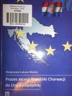 Proces akcesji Republiki Chorwacji do Unii Europej