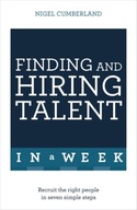 Finding & Hiring Talent In A Week: Talent