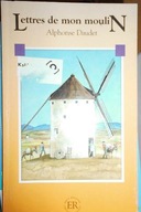 Lettres de mon moulin Alphonse - Daudet