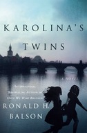 Karolina s Twins: A Novel Balson Ronald H.