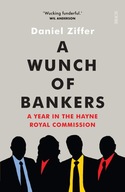 A Wunch of Bankers: a year in the Hayne royal