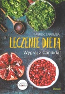 Leczenie dietą Wygraj z Candidą - Marek Zaremba