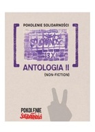 Pokolenie Solidarności: Antologia II (Non-fiction)
