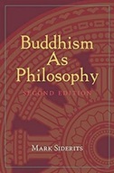 Buddhism As Philosophy Siderits Mark