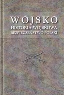 Wojsko Historia Wojskowa Bezpieczeństwo Polski 540 st Kresy II RP NKWD ZSRR
