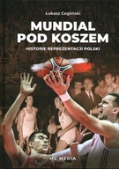 MUNDIAL POD KOSZEM - ŁUKASZ CEGLIŃSKI