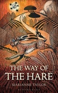 The Way of the Hare Taylor Marianne