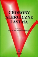 Choroby alergiczne i astma Małolepszy