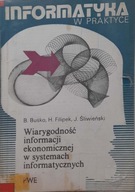 Informatyka w praktyce B. Buśko H. Filipek