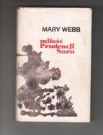 MIŁOŚĆ PRUDENCJI SARN MARY WEBB
