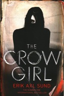 THE CROW GIRL - ERIK AXL SUND