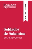 Soldados de Salamina de Javier Cercas (Guia de lectura) RESUMENEXPRESS