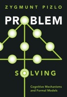 Problem Solving: Cognitive Mechanisms and Formal