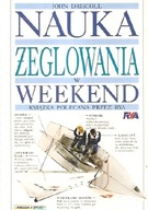 Nauka żeglowania w weekend John Driscoll