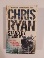 Stand By Stand By Chris Ryan