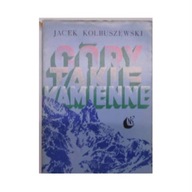 Góry takie kamienne - J.kolbuszewski