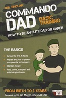 Commando Dad: Basic Training: How to be an Elite