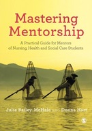 Mastering Mentorship: A Practical Guide for