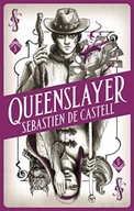Spellslinger 5: Queenslayer de Castell Sebastien