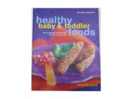 Healthy baby &toddler foods - M.Beazley