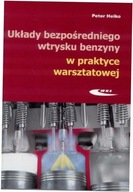 Układy bezpośredniego wtrysku benzyny.