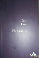 Nagasaki - Eric Faye