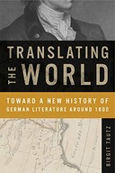 Translating the World: Toward a New History of