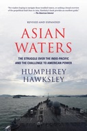 Asian Waters: The Struggle Over the Indo-Pacific