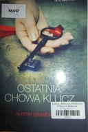 Ostatnia chowa klucz - Ałbena Grabowska