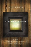 A Home Elsewhere: Reading African American