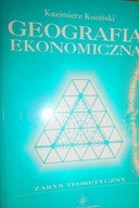 Geografia ekonomiczna - Kazimierz Kuciński