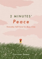 2 Minutes Peace: Everyday Self-Care for Busy