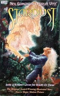 NEIL GAIMAN - STARDUST: BEING A ROMANCE WITHIN THE REALMS OF FAERIE