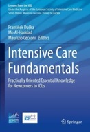 Intensive Care Fundamentals: Practically Oriented