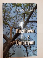 Rozmowa z umarłymi Jean Clair