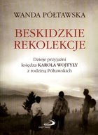 Beskidzkie rekolekcje - Wanda Półtawska