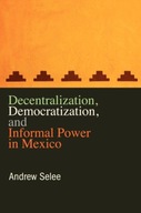 Decentralization, Democratization, and Informal