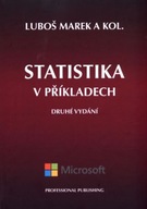 Statistika v příkladech Luboš Marek